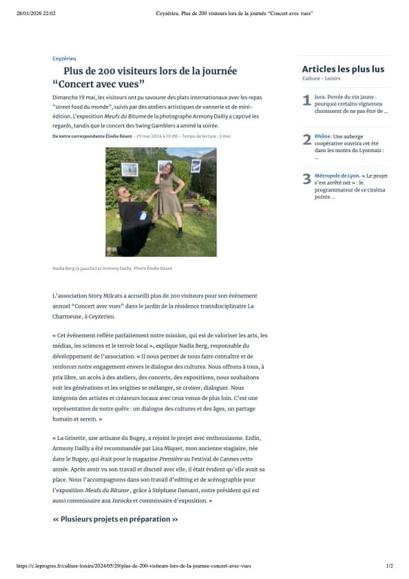 Article le progres annonçant la prochaine édition de "Concert AVec Vues" l'évènement transdisciplinaire de STory Milcats, organisé dans le jardin de la résidence.
Un cadre champètre, une ambiance Garden partie pour s'ouvrir au monde, aux pratique artisanales, artistiques, documentaire, médiatique et musicale. Un moment a découvrir seul, en famille ou entres amis, dans une ambiance conviviale et chaleureuse. Article le progres annonçant la prochaine édition de "Concert AVec Vues" l'évènement transdisciplinaire de STory Milcats, organisé dans le jardin de la résidence.
Un cadre champètre, une ambiance Garden partie pour s'ouvrir au monde, aux pratique artisanales, artistiques, documentaire, médiatique et musicale. Un moment a découvrir seul, en famille ou entres amis, dans une ambiance conviviale et chaleureuse.